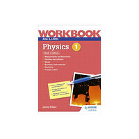 Hodder Education AQA A-level Physics Workbook 1 (häftad, eng)