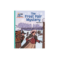 Rising Stars UK Ltd Reading Planet - The Frost Fair Mystery - Turquoise: Galaxy (häftad, eng)