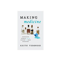 Prometheus Books Making Medicine (inbunden, eng)