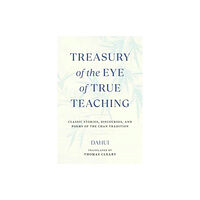 Shambhala Publications Inc Treasury of the Eye of True Teaching (häftad, eng)