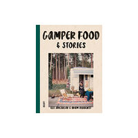 Luster Publishing Camper Food & Stories (inbunden, eng)