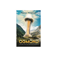 Austin Macauley Publishers LLC Ogmond (häftad, eng)