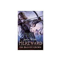 Transworld publishers ltd Hereward: The Bloody Crown (häftad, eng)