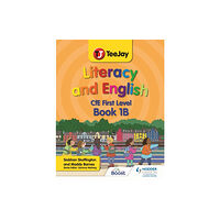 Hodder Education TeeJay Literacy and English CfE First Level Book 1B (häftad, eng)