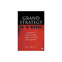 Bristol University Press Grand Strategy in 10 Words (häftad, eng)