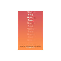 Spck publishing Love Means Love (häftad, eng)