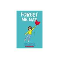 Not Stated Forget Me Nat: A Graphic Novel (Nat Enough #2)