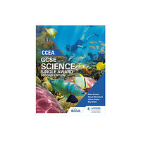 Hodder Education CCEA GCSE Single Award Science 2nd Edition (häftad, eng)