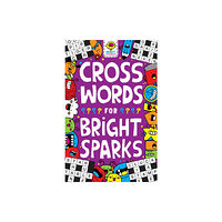 Michael O'Mara Books Ltd Crosswords for Bright Sparks (häftad, eng)