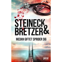 Isabelle Steineck Medan giftet sprider sig (pocket)