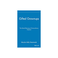 John Wiley & Sons Inc Gifted Grownups (inbunden, eng)