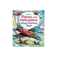 Usborne Publishing Ltd Planes and Helicopters Magic Painting Book (häftad, eng)