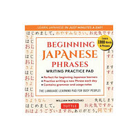 Tuttle Publishing Beginning Japanese Phrases Writing Practice Pad (häftad, eng)