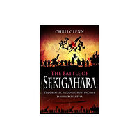 Pen & Sword Books Ltd The Battle of Sekigahara (häftad, eng)