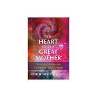 Inner Traditions Bear and Company The Heart of the Great Mother (häftad, eng)