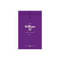 Penguin books ltd William IV (Penguin Monarchs) (häftad, eng)