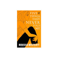 Penguin Random House Children's UK Five Things They Never Told Me (häftad, eng)