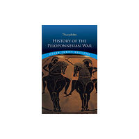 Dover publications inc. History of the Peloponnesian War (häftad, eng)