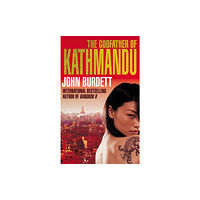 Transworld publishers ltd The Godfather of Kathmandu (häftad, eng)