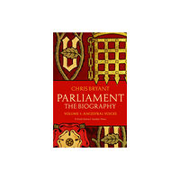 Transworld publishers ltd Parliament: The Biography (Volume I - Ancestral Voices) (häftad, eng)