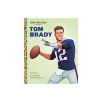 Random House USA Inc Tom Brady: A Little Golden Book Biography (inbunden, eng)