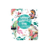 Page Street Publishing Co. Vibrant Watercolor Birds (häftad, eng)