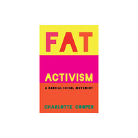 Intellect Books Fat Activism (häftad, eng)