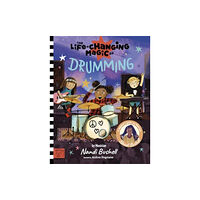 Magic Cat Publishing The Life Changing Magic of Drumming (inbunden, eng)