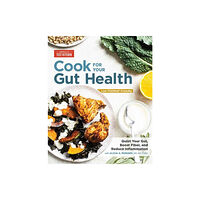 America's Test Kitchen Cook For Your Gut Health (häftad, eng)