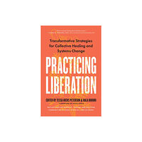 North Atlantic Books,U.S. Practicing Liberation (häftad, eng)