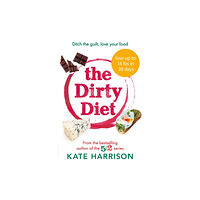 Orion Publishing Co The Dirty Diet (häftad, eng)