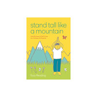 Octopus publishing group Stand Tall Like a Mountain (häftad, eng)