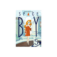 Dark Horse Comics,U.S. Stephen Mccranie's Space Boy Volume 5 (häftad, eng)