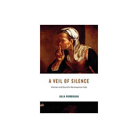 Harvard university press A Veil of Silence (inbunden, eng)