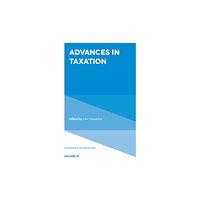 Emerald Publishing Limited Advances in Taxation (inbunden, eng)