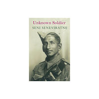 Peepal Tree Press Ltd Unknown Soldier (häftad, eng)