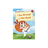 Maverick Arts Publishing I Am Strong! and Pet Rock (häftad, eng)