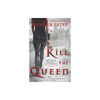 Harpercollins publishers inc Kill the Queen (häftad, eng)