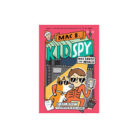 Scholastic Inc. Mac Saves the World (Mac B., Kid Spy #6) (inbunden, eng)