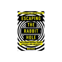 Skyhorse Publishing Escaping the Rabbit Hole (häftad, eng)