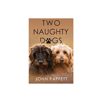 Olympia Publishers Two Naughty Dogs (häftad, eng)