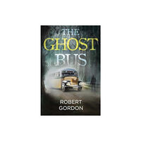 Pegasus Elliot Mackenzie Publishers The Ghost Bus (häftad, eng)