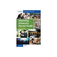 RCPsych/Cambridge University Press Improving University Mental Health (häftad, eng)