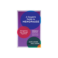 Legend Press Ltd A Couple's Guide to Menopause (häftad, eng)