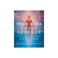 Spiritual Arts Institute Change Your Aura, Change Your Life (häftad, eng)