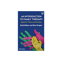 Open University Press An Introduction to Family Therapy: Systemic Theory and Practice (häftad, eng)