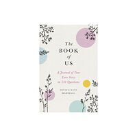 Little, Brown & Company The Book of Us (New edition) (inbunden, eng)