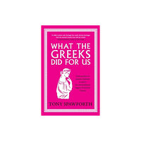 Yale university press What the Greeks Did for Us (häftad, eng)