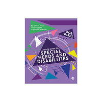 Sage Publications Ltd A Quick Guide to Special Needs and Disabilities (häftad, eng)