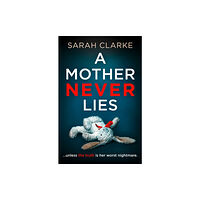HarperCollins Publishers A Mother Never Lies (häftad, eng)